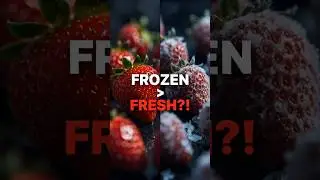Frozen Fruit Is BETTER Than Fresh?! 😳🍓 #shorts #health #foodfacts