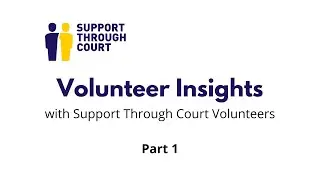 Volunteer Insights Part 1