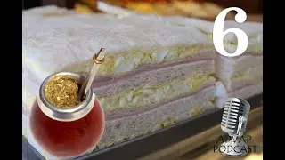 Mate y Sanguchitos de miga [ADVAP Ep. 6] [Podcast]