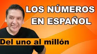 🚀🚀OS NÚMEROS em ESPANHOL do 1 ao 1000000 👉🏼Pronúncia Espanhol básico RÁPIDO e FÁCIL