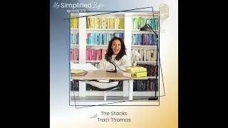 The Stacks with Traci Thomas