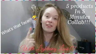 5 PRODUCTS IN 5 MINUTES!!!! COLLAB WITH LIGHTNING LASS!!!😂