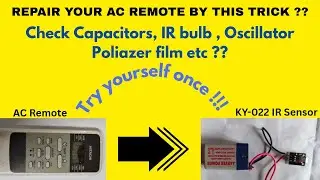 S39💥 Know the AC Remote repair tricks। Test with KY-022 IR sensor। sinha's electronic concepts💯👍👍👍
