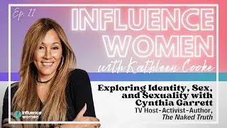 Exploring Identity, Sex and Sexuality - Cynthia Garrett: TV Host-Activist-Author &ldquo;The Naked Truth&rdquo;