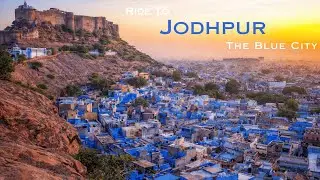 Into the Blue City 💙 | Udaipur to Jodhpur Bike Ride | Mehrangarh Fort