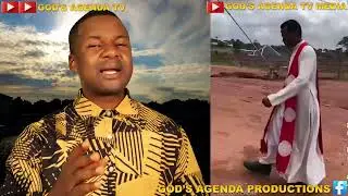 Fr. Oku N'Ere Ere In Demolition Saga F...@GODSAGENDATV