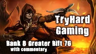 TryHard: Season 5 Demon Hunter Guide - Rank 8 GR 76 /w Commentary