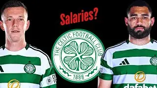 All Celtic FC Players Salaries 2025 #premierleague #astonvilla #celticfc #arsenal #uk #england