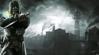 Dishonored 1&eacute;pisode 01 Kami est Corvo [Let's Play FR HD]
