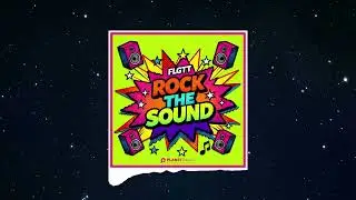FLGTT - Rock The Sound