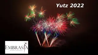 Embrasia Firework - Fête Nationale 2022 Yutz