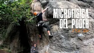 Escalando en Suesca | Colombia | Ruta | Microfisica del poder | 5.10d - 6b+