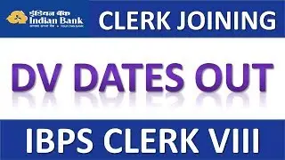 INDIAN BANK CLERK DV DATE & TRAINING PROGRAMME DECLARED || IBPS CLERK CRP-VIII