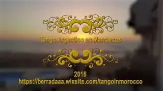 Tango in Morocco - Activités culturelles et sociales 2018 - Casablanca & Rabat