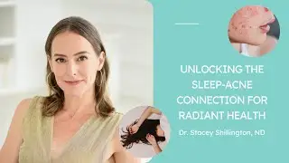 Unlocking the Sleep-Acne Connection for Radiant Health