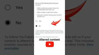 Yt studio altered content New Update #Alteredcontent #ytnewupdate #Shortvideo