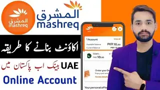 How To Open Your Mashreq Bank Account | Mashreq Bank Account Open Kaise Kare | Mashreq Bank Account