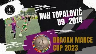Nuh Topalovic U9 - Dragan Mance Cup 2023 - Akademija HF Sarajevo - Football Skills & Goals