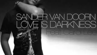 Sander Van Doorn - Love Is Darkness (Alex Foss Edit)