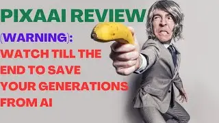 PIXAAI REVIEW| PixaAi Reviews| Make Money Online|Watch Till The End To Save Your Generations From AI