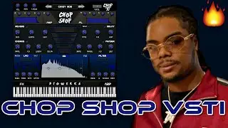 CHOP SHOP VSTI - CHOPSQUAD DJ X BIGWERKS