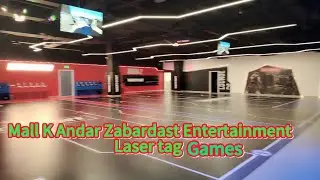 Mall K Andar Zabardast Entertainment Laser tag Games#lasertag #xentertainment #rakmall #rasalkhaimah