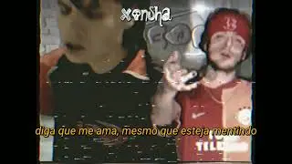 LiL PEEP  lie to me legendado (REUP) ~XONSHA