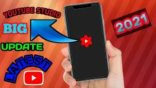 || YOUTUBE STUDIO BIG UPDATE || LATEST UPDATE 2021.
