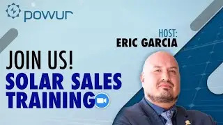 Powur Solar Mentor, Eric Garcia, goes over the basics on being successful in Solar.