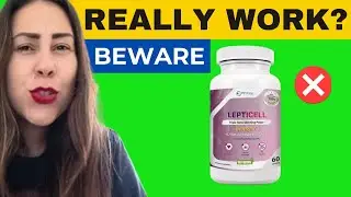 Lepticell Supplement Review&ndash;Unexpected insights reveal how this natural blend influences fat balance
