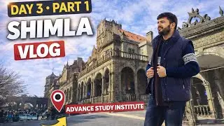 Heritage Shimla | Day 3 Part 1 | Advance Study Institute Walk 