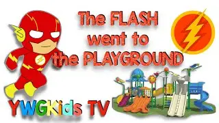 THE FLASH WENT TO THE PLAYGROUND PRETEND PLAY |