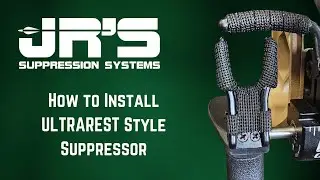 Jr's Suppression Systems - How to Install QAD Ultrarest Style Lock-Down Suppressor