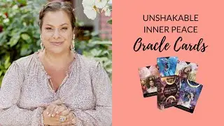 Unshakable Inner Peace Oracle Cards Review 🧝🏿&zwj;♀️ | Shannon Kaiser