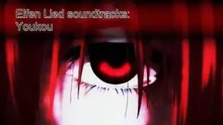 Elfen Lied Soundtrack - Youkou