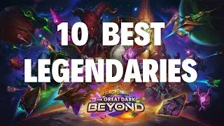 10 best legendary cards that will define the meta from the great Dark beyond Hearthstone Expansion