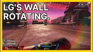 LG's wall rotating. (sweetdreams) | Apex Legends Highlights
