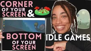 Idle Games for the Corner or Bottom of your Desktop