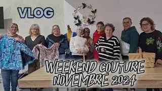 VLOG + ANNONCE : SPECIAL WEEKEND COUTURE NOVEMBRE 2024