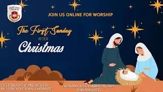 First Sunday After Christmas  - December 28 2005