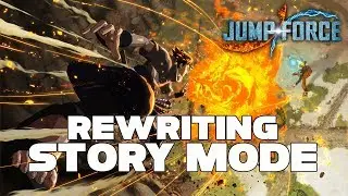 Jump Force Story Mode Ending | Let's Re Write Everything!!