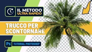 SCONTORNARE con PHOTOSHOP: metodo ultra rapido