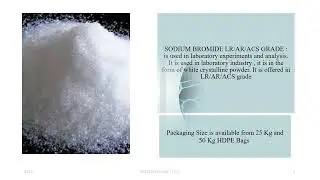SODIUM BROMIDE LR/AR/ACS GRADE by (VISHNUPRIYA CHEMICALS) from HYDERABAD.