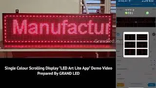 Single Colour Scrolling Display Demo With LED Art App by Grand LED