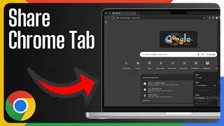 How to Share a Chrome Tab &mdash; Step-by-Step Guide