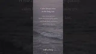 Calm Wins Long-Term