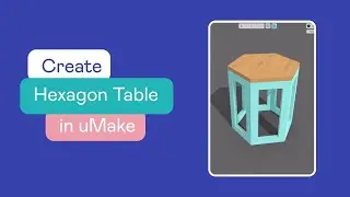 uMake Help - How To - Create a Hexagon Table