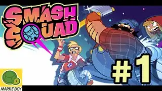 Smash Squad - Gameplay Walkthrough - Episode 1 (iOS)