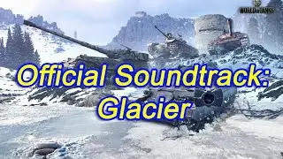 World of Tanks - Official Soundtrack: Glacier