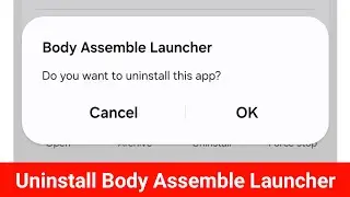 How to Uninstall Body Assemble Launcher || Remove || Delete Body Assemble Launcher Game